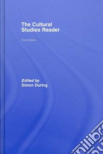 The Cultural Studies Reader libro in lingua di During Simon