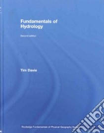 Fundamentals Of Hydrology libro in lingua di Davie Tim