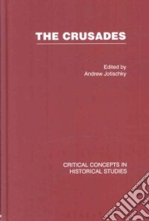 The Crusades libro in lingua di Jotischky Andrew (EDT)