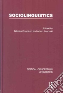 Sociolinguistics libro in lingua di Couplan Nikolas (EDT), Jaworski Adam (EDT)
