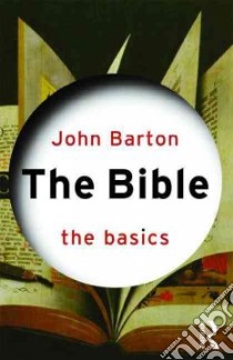 The Bible libro in lingua di Barton John