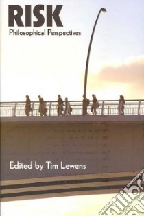 Risk libro in lingua di Lewens Tim (EDT)