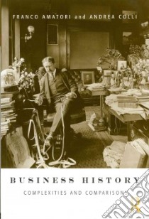 Business History libro in lingua di Amatori Franco