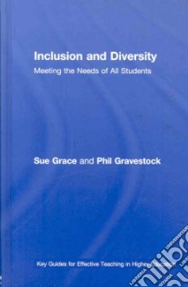 Inclusivity and Diversity libro in lingua di Grace Sue, Gravestock Phil