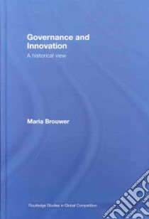 Governance and Innovation libro in lingua di Brouwer Maria