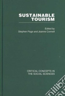 Sustainable Tourism libro in lingua di Page Stephen (EDT), Connell Joanne (EDT)