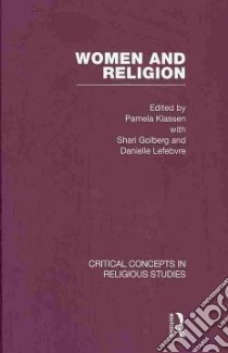 Women and Religion libro in lingua di Klassen Pamela (EDT), Golberg Shari (EDT), Lefebvre Danielle (EDT)