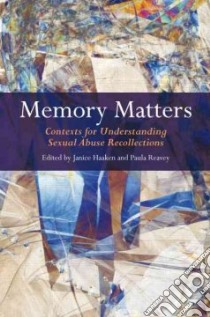 Memory Matters libro in lingua di Haaken Jan (EDT), Reavey Paula (EDT)