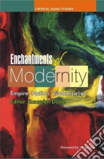 Enchantments of Modernity libro in lingua di Dube Saurabh (EDT)