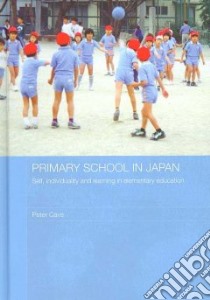 Primary School in Japan libro in lingua di Cave Peter