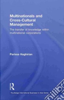 Multinationals and Cross-cultural Management libro in lingua di Haghirian Paris