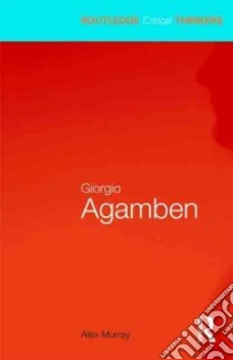 Giorgio Agamben libro in lingua di Murray Alex
