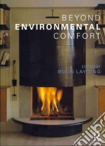 Beyond Environmental Comfort libro in lingua di Ong Boon Lay (EDT)