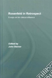 Rosenfeld in Retrospect libro in lingua di Steiner John (EDT)