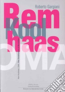 Rem Koolhaas / OMA libro in lingua di Gargiani Robert, Piccolo Stephen (TRN)