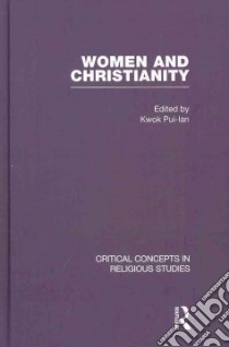 Women and Christianity libro in lingua di Kwok Pui-Lan (EDT)