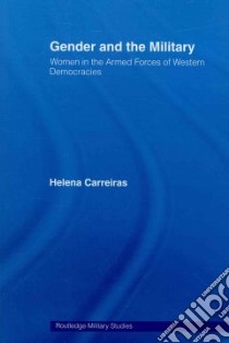 Gender and the Military libro in lingua di Carreiras Helen