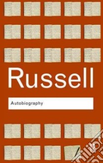 Autobiography libro in lingua di Russell Bertrand