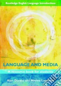 Language and Media libro in lingua di Alan Durant