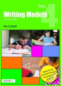 Writing Models Year 4 libro in lingua di Corbett Pie