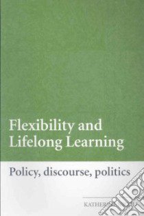 Flexibility and Lifelong Learning libro in lingua di Katherine Nicoll