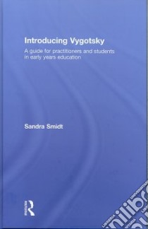Introducing Vygotsky libro in lingua di Smidt Sandra
