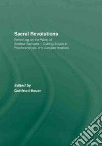 Sacral Revolutions libro in lingua di Heuer Gottfried (EDT)
