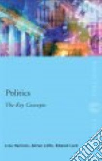 Politics libro in lingua di Harrison Lisa, Little Adrian, Lock Edward