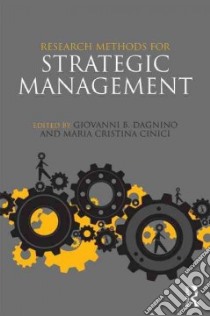 Research Methods for Strategic Management libro in lingua di Dagnino Giovanni Battista (EDT), Cinici Maria Cristina (EDT)