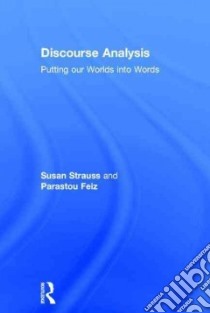 Discourse Analysis libro in lingua di Strauss Susan, Feiz Parastou