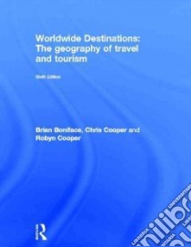 Worldwide Destinations libro in lingua di Boniface Brian, Cooper Chris, Cooper Robyn