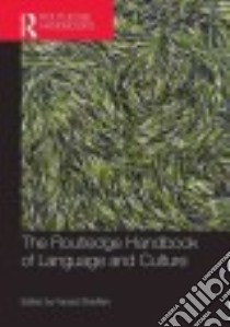 The Routledge Handbook of Language and Culture libro in lingua di Sharifian Farzad (EDT)
