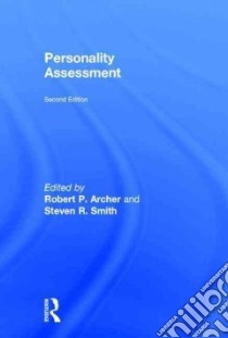 Personality Assessment libro in lingua di Archer Robert P. (EDT), Smith Steven R. (EDT)