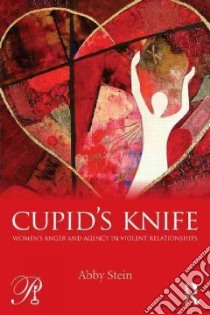 Cupid's Knife libro in lingua di Stein Abby