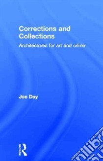 Corrections & Collections libro in lingua di Day Joe
