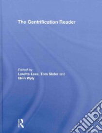 The Gentrification Reader libro in lingua di Lees Loretta (EDT), Slater Tom (EDT), Wyly Elvin (EDT)