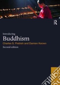 Introducing Buddhism libro in lingua di Prebish Charles S., Keown Damien