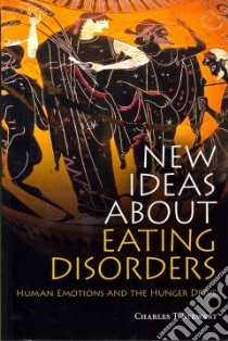 New Ideas About Eating Disorders libro in lingua di Stewart Charles T., Beebe John (FRW)