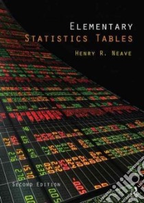 Elementary Statistics Tables libro in lingua di Henry Neave