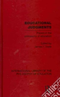 Educational Judgments libro in lingua di James Doyle F. (EDT)