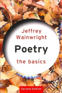 Poetry libro in lingua di Wainwright Jeffrey
