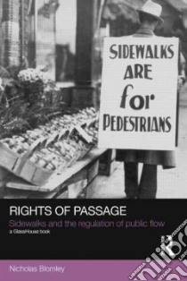 Rights of Passage libro in lingua di Blomley Nicholas