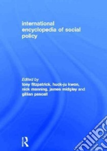 International Encyclopedia of Social Policy libro in lingua di Tony Fitzpatrick
