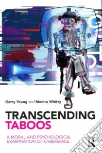 Transcending Taboos libro in lingua di Young Garry, Whitty Monica T.