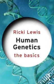 Human Genetics libro in lingua di Lewis Ricki