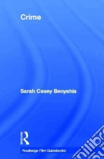 Crime libro in lingua di Benyahia Sarah Casey