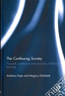 The Confessing Society libro in lingua di Fejes Andreas, Dahlstedt Magnus