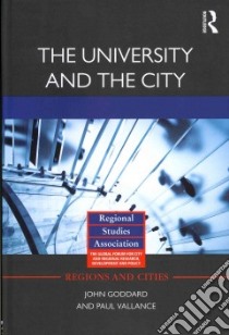 The University and the City libro in lingua di Goddard John, Vallance Paul