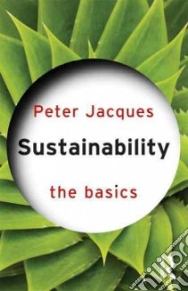 Sustainability libro in lingua di Jacques Peter