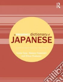 A Frequency Dictionary of Japanese libro in lingua di Tono Yukio, Yamazaki Makoto, Maekawa Kikuo